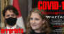 Charges of high treason and treason are warranted and need to be laid against Justin Trudeau, Chrystia Freeland, NB Premier Blaine Higgs and other Canadian premiers for assisting an enemy, Germany wage COVID-19 biological warfare/war against Canada